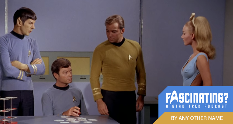 By Any Other Name Episode 51 Fascinating 