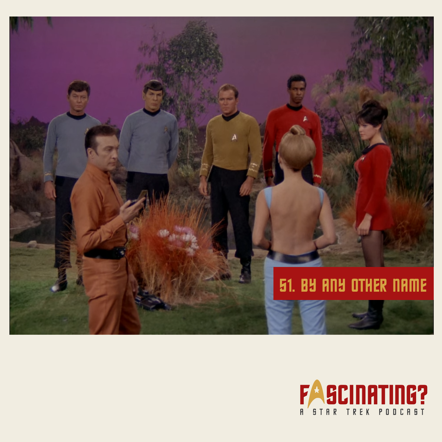 Fascinating? - A Star Trek Podcast